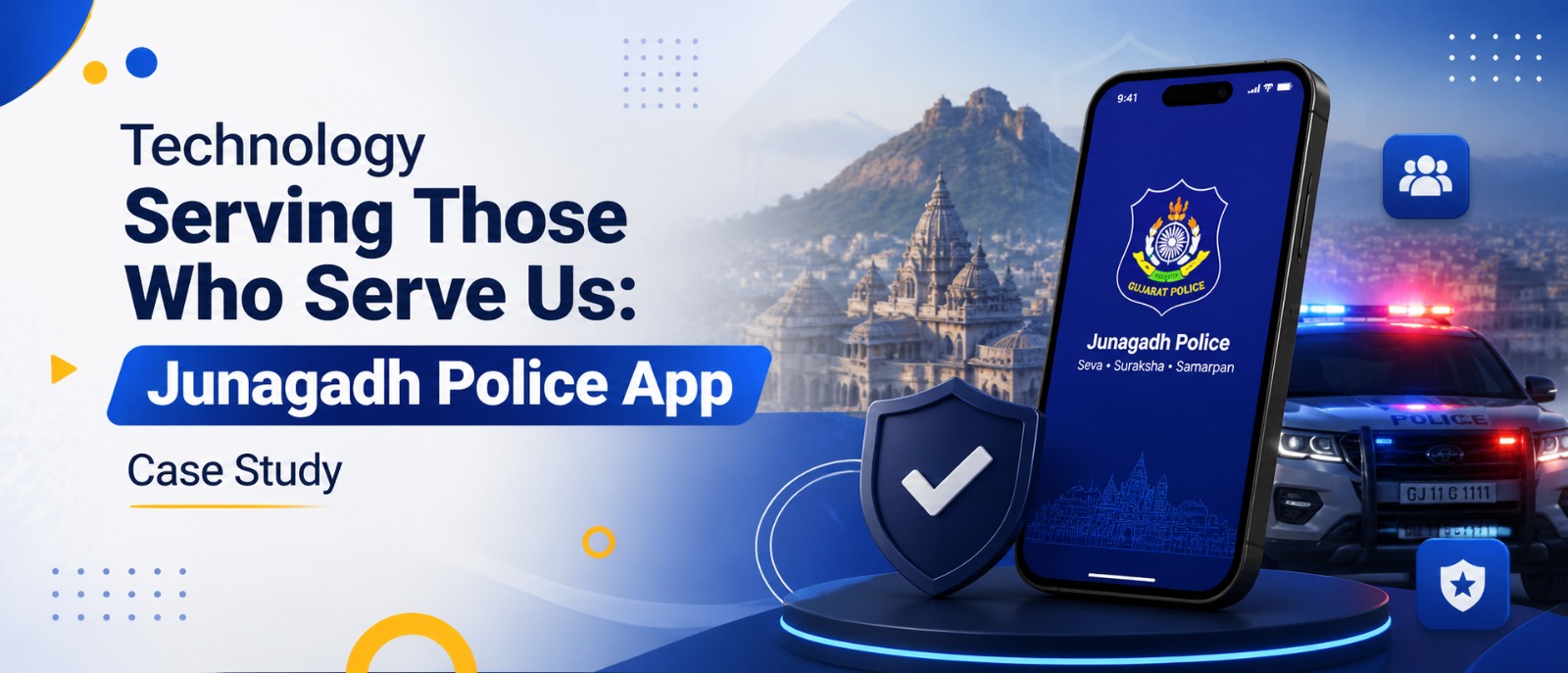 Technology Serving Those Who Serve Us: Junagadh Police App Case Study